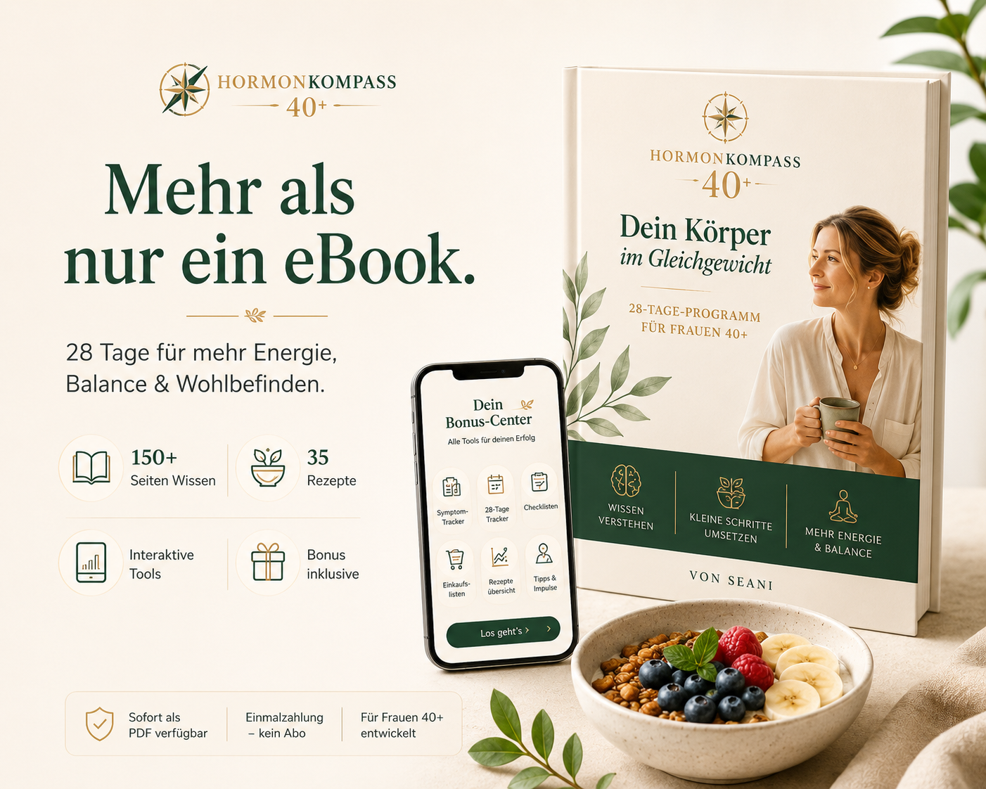 Hormonkompass 40+ - Buch, Bonus Center, Tracker & 7 Frühstücke